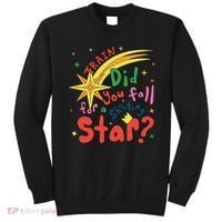 Train Did For You Fall Shooting Star Saying Sweatshirt thumb 0