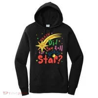 Train Did For You Fall Shooting Star Saying Women's Hoodie thumb 0