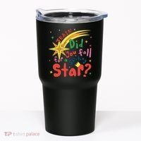 Train Did For You Fall Shooting Star Saying Tumbler thumb 0