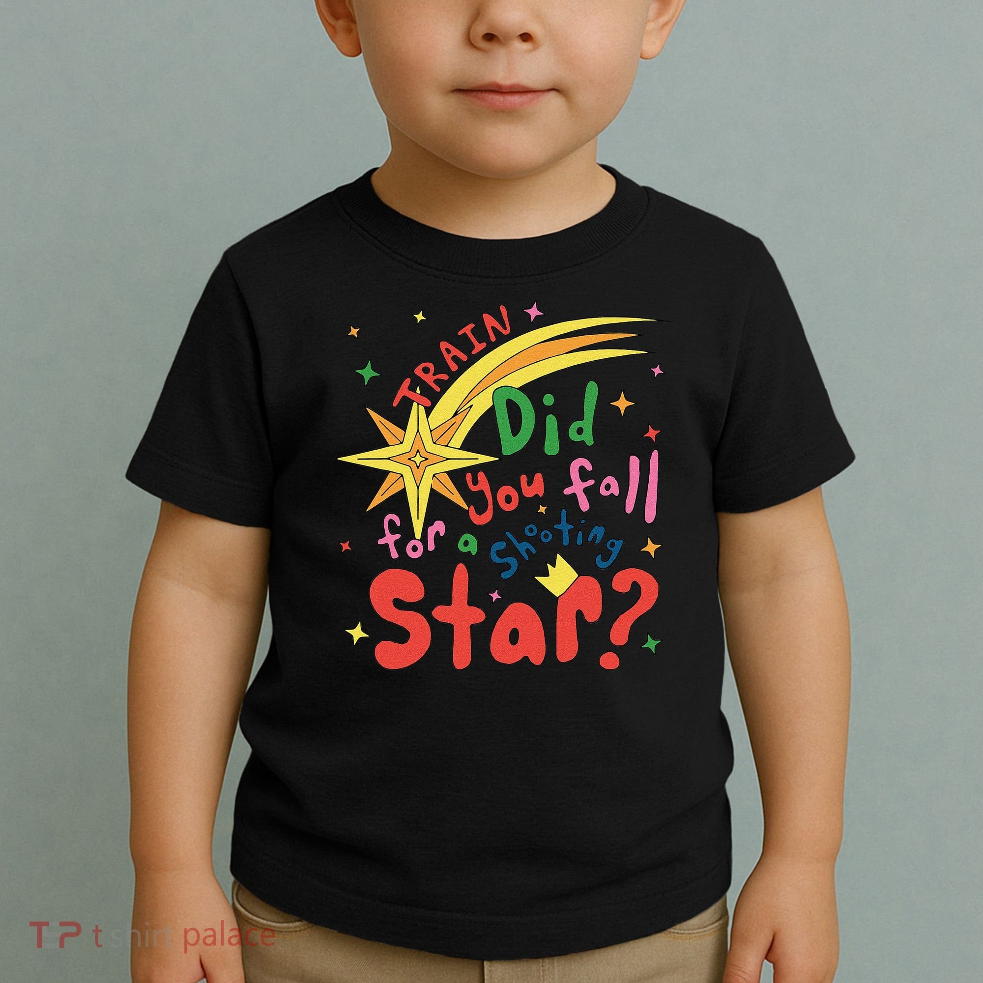 Train Did For You Fall Shooting Star Saying Toddler T-Shirt