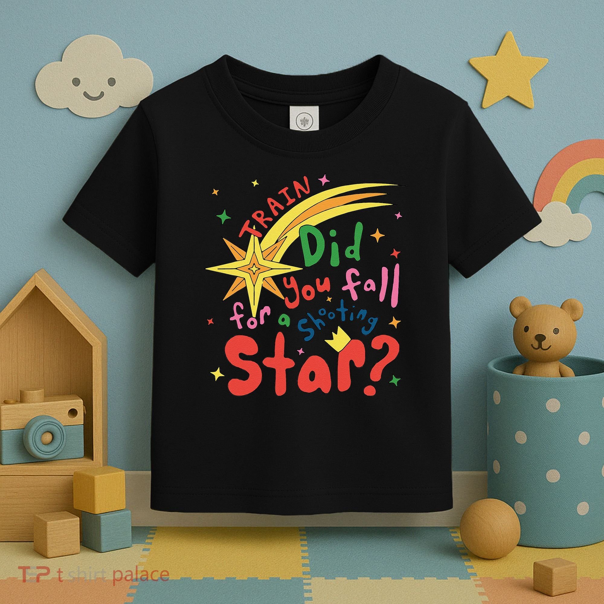 Train Did For You Fall Shooting Star Saying Toddler T-Shirt