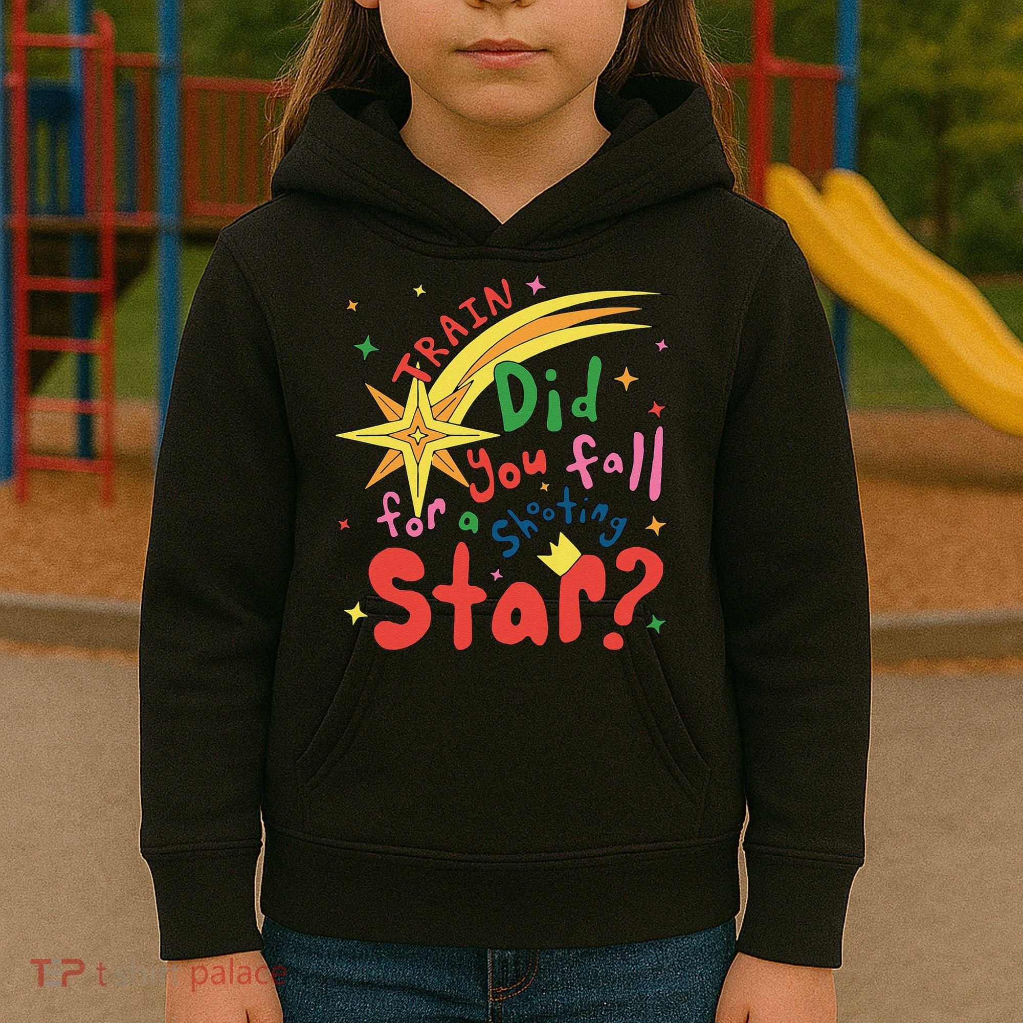 Train Did For You Fall Shooting Star Saying Kids Hoodie