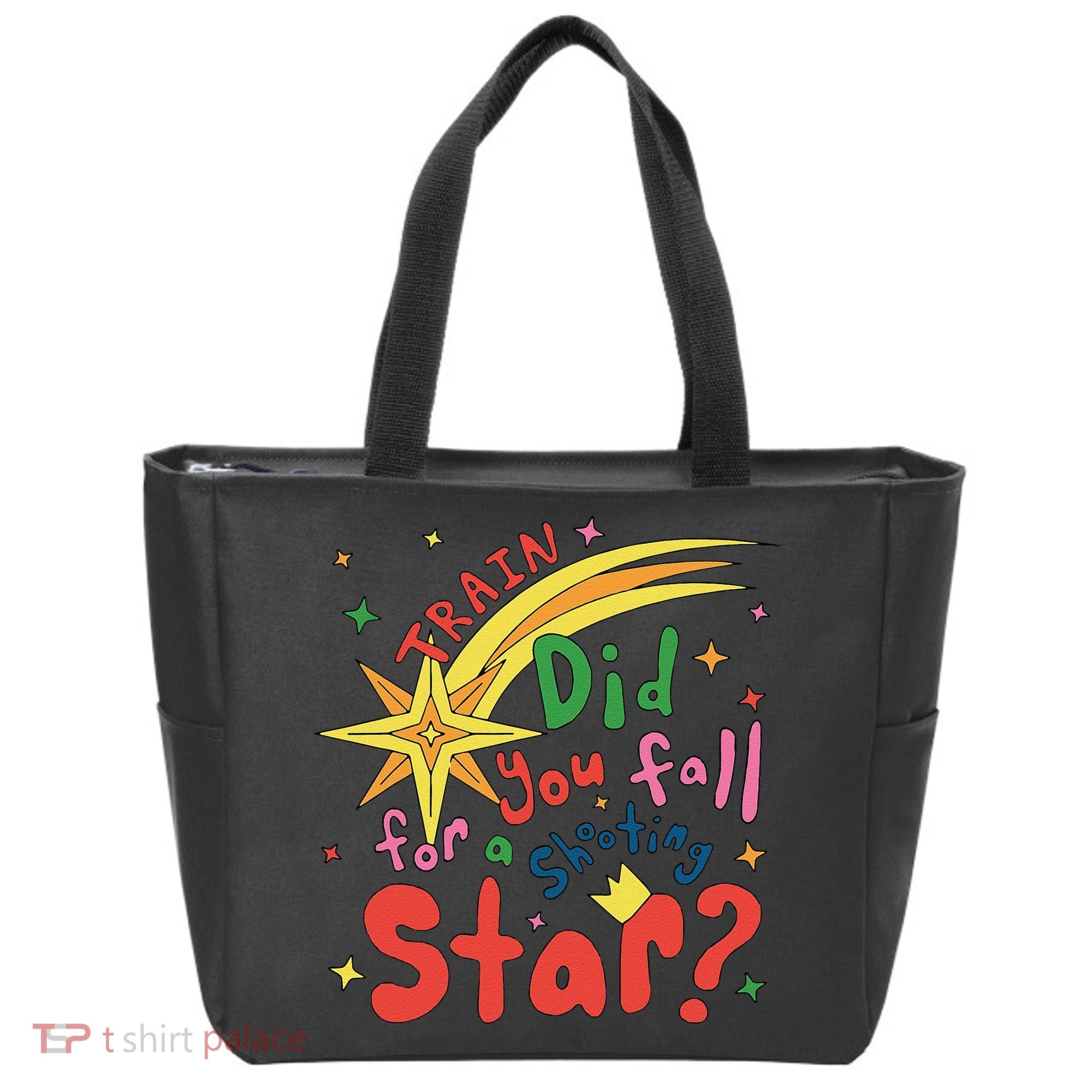 Train Did For You Fall Shooting Star Saying Tote Bag