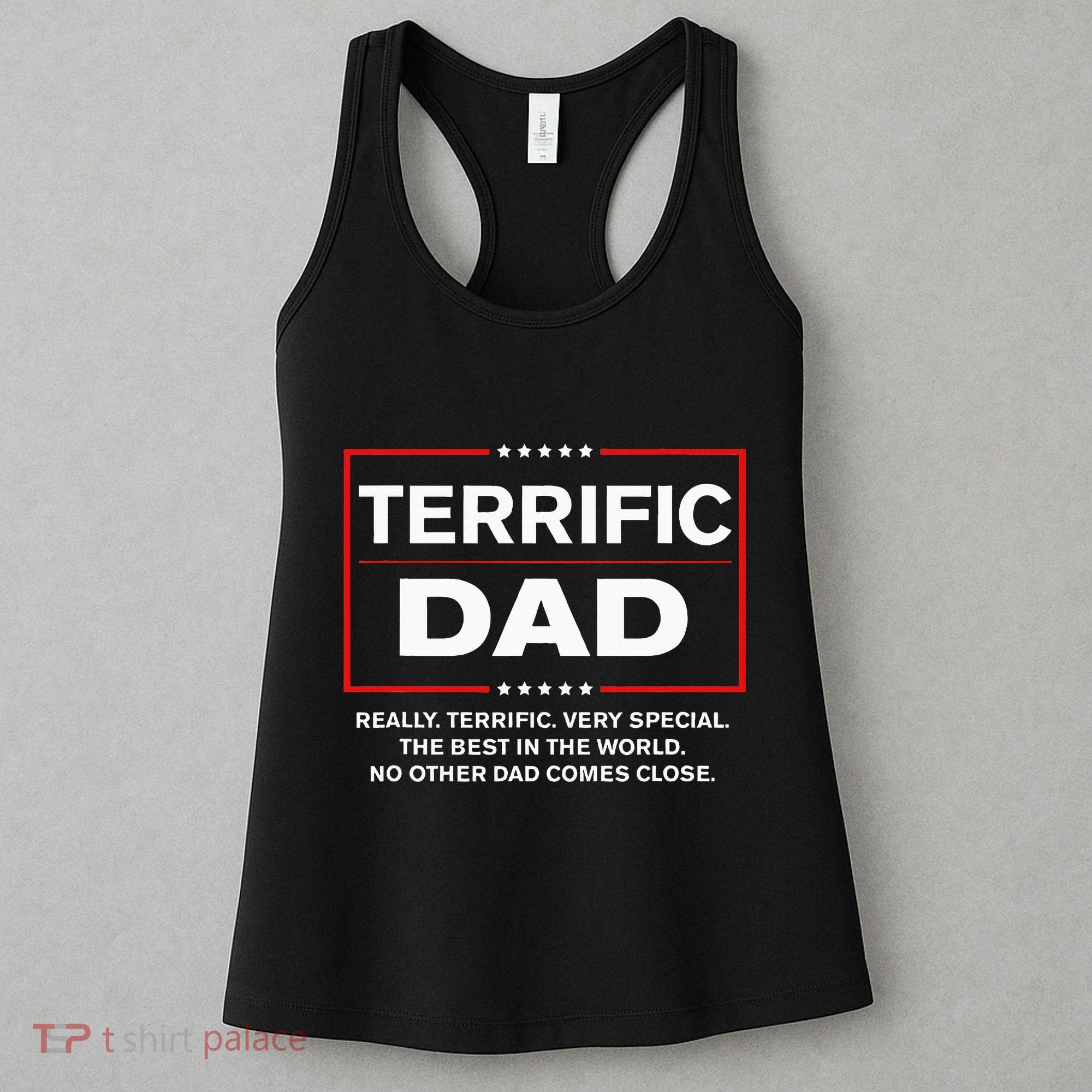 Terrific Dad Funny Donald Trump Fathers Day Gift Women's Tank Top