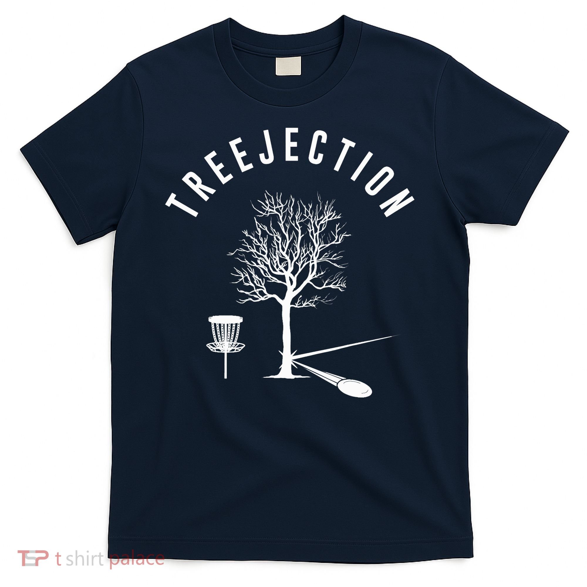 Treejection Disc Golf Funny Sports Tree Disc Golf Player T-Shirt