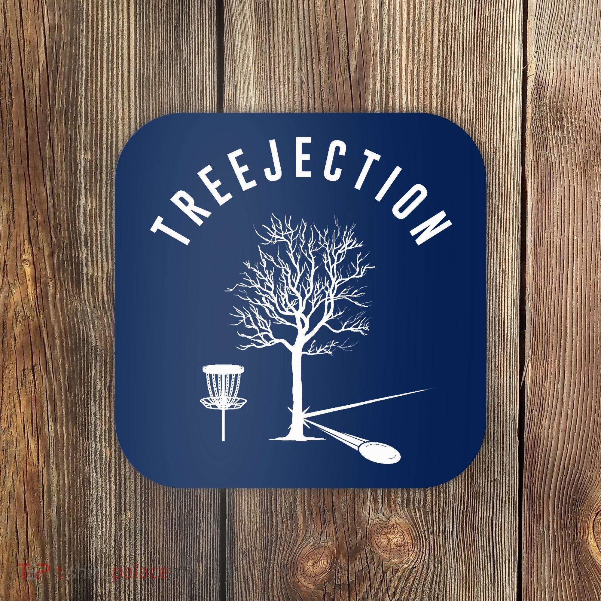 Treejection Disc Golf Funny Sports Tree Disc Golf Player Coaster