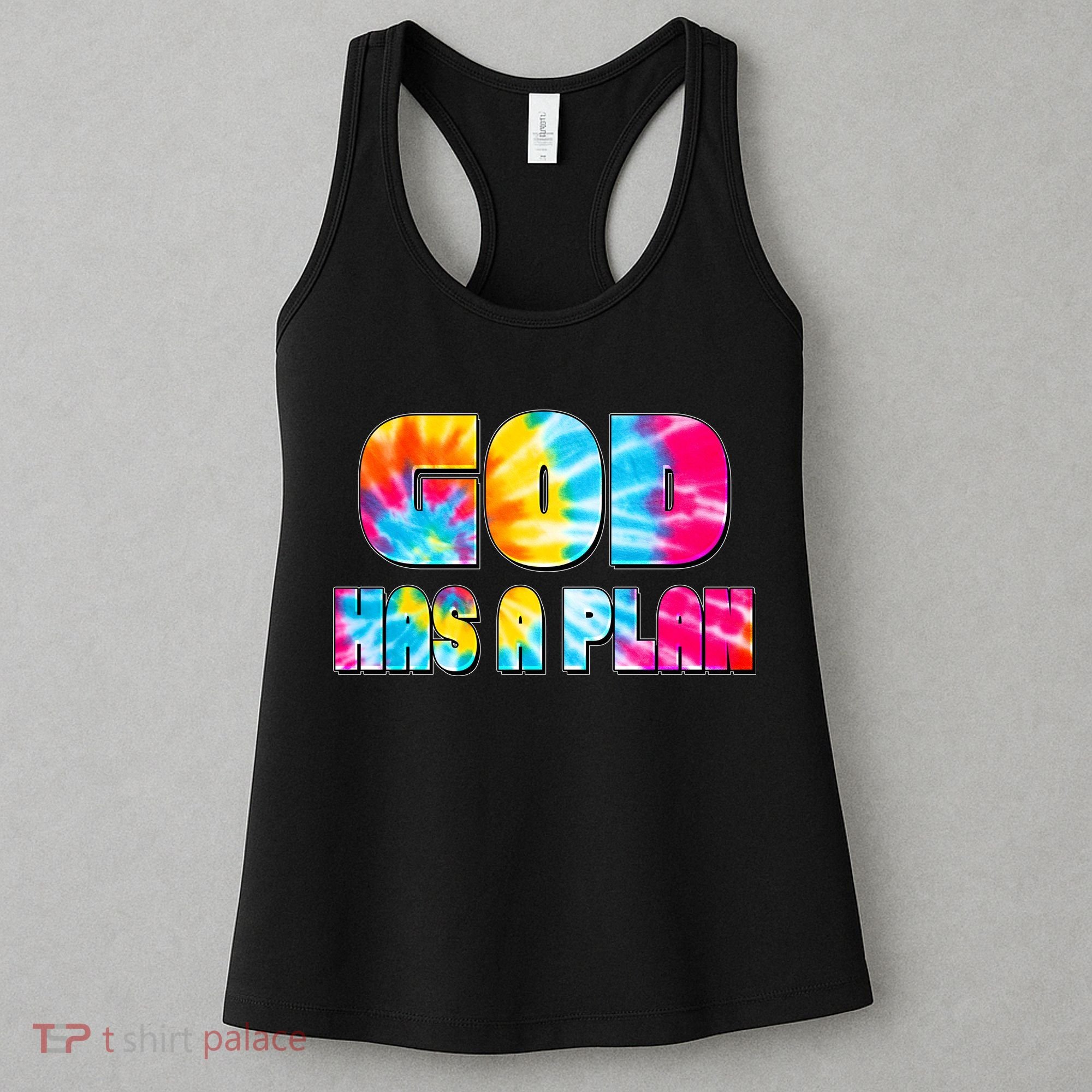 Tie Dye God Has A Plan Women's Tank Top
