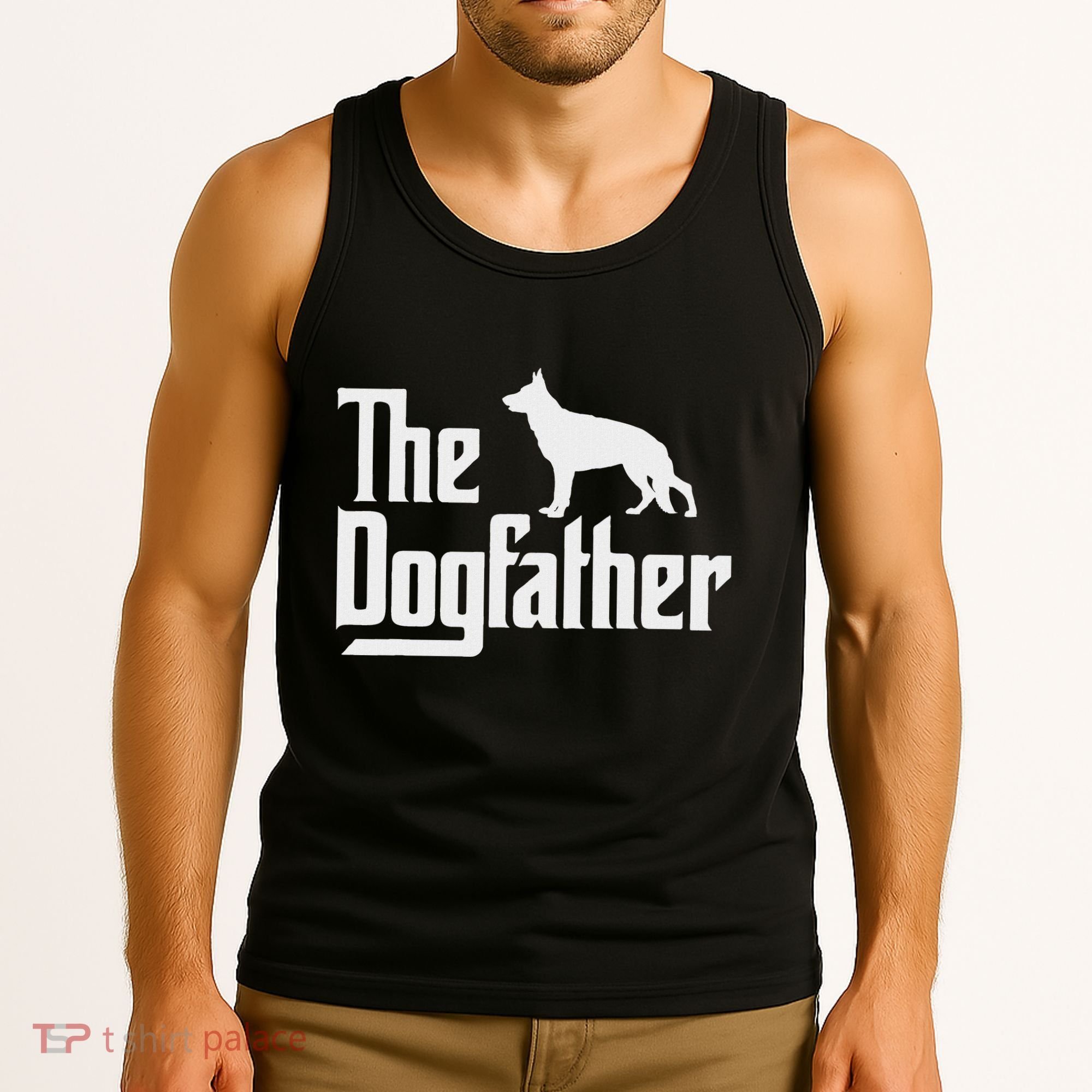 The Dogfather German Shepherd Dog Dad Best Dog Daddy Ever Tank Top