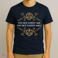 The Dice Giveth And Taketh Dungeons And Dragons Inspired T-Shirt thumb 3