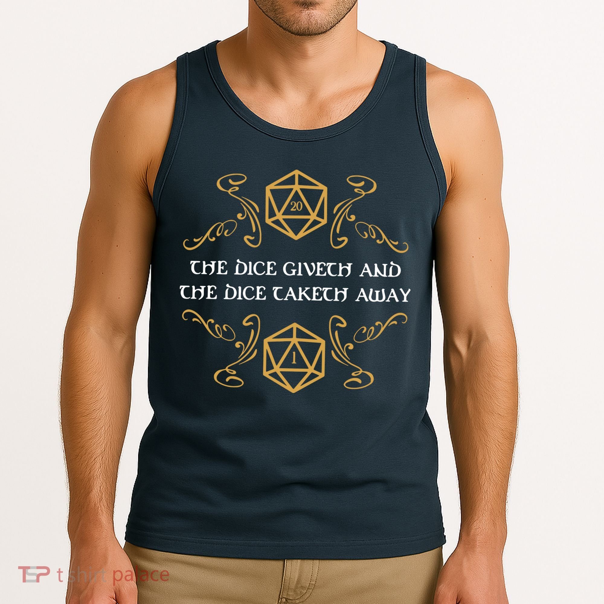 The Dice Giveth And Taketh Dungeons And Dragons Inspired Tank Top