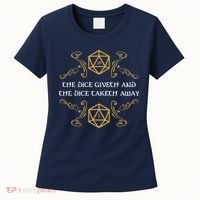 The Dice Giveth And Taketh Dungeons And Dragons Inspired Women's T-Shirt thumb 0