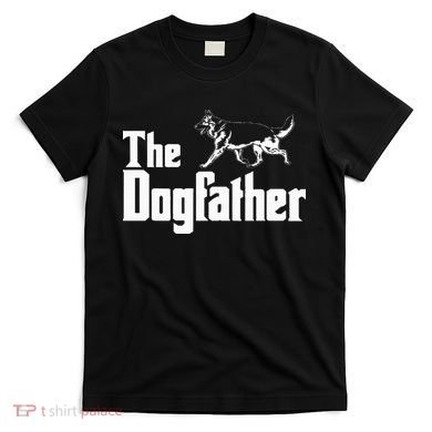The Dogfather German Shepherd Funny Gift T-Shirt