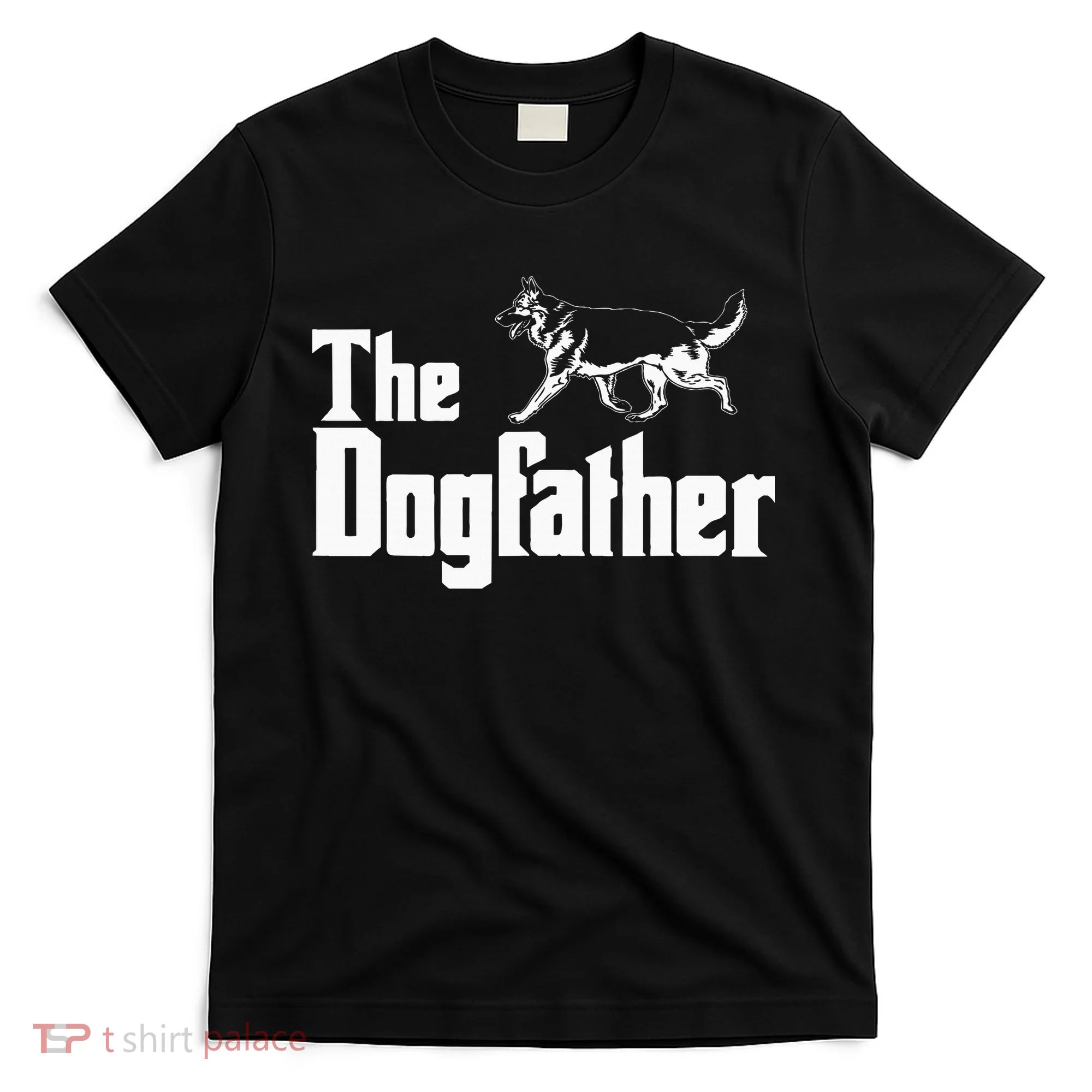 The Dogfather German Shepherd Funny Gift T-Shirt