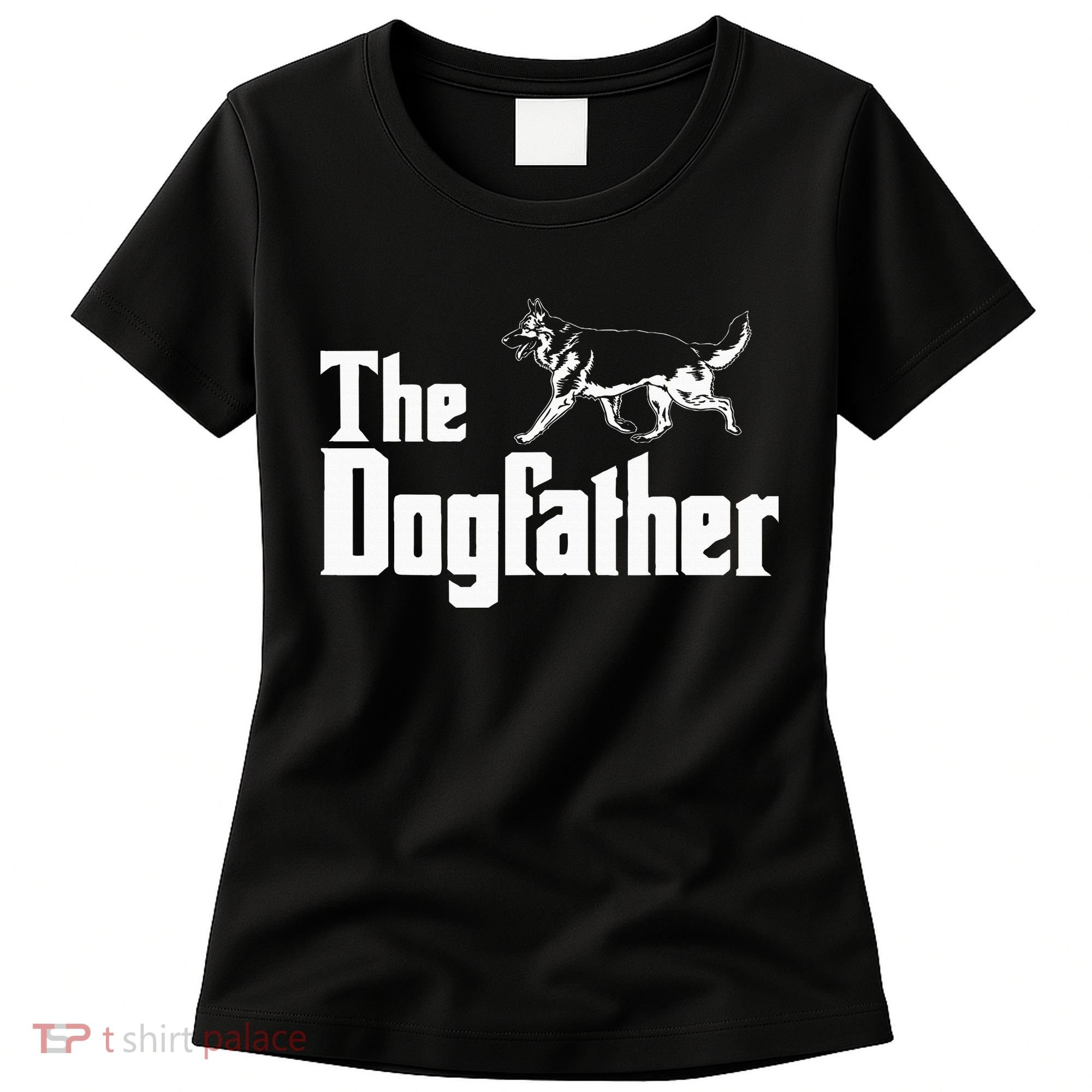 The Dogfather German Shepherd Funny Gift Women's T-Shirt