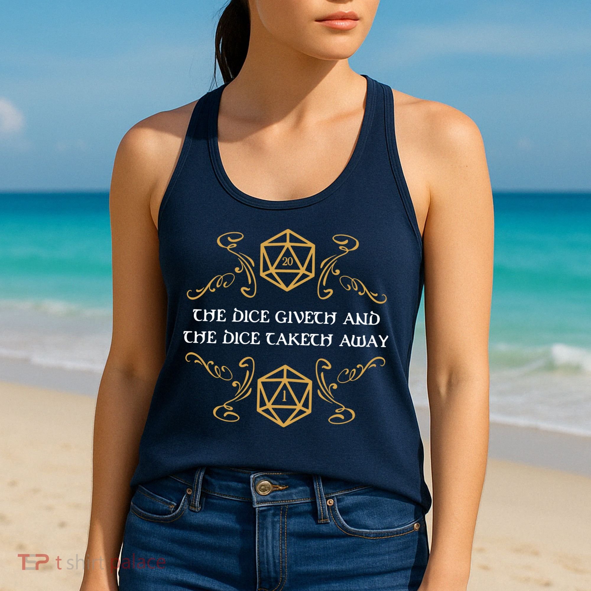 The Dice Giveth And Taketh Dungeons And Dragons Inspired Women's Tank Top