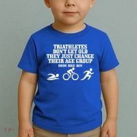 Triathletes Don't Get Old Swim Bike Run Funny Triathlon Cute Gift Toddler T-Shirt thumb 2