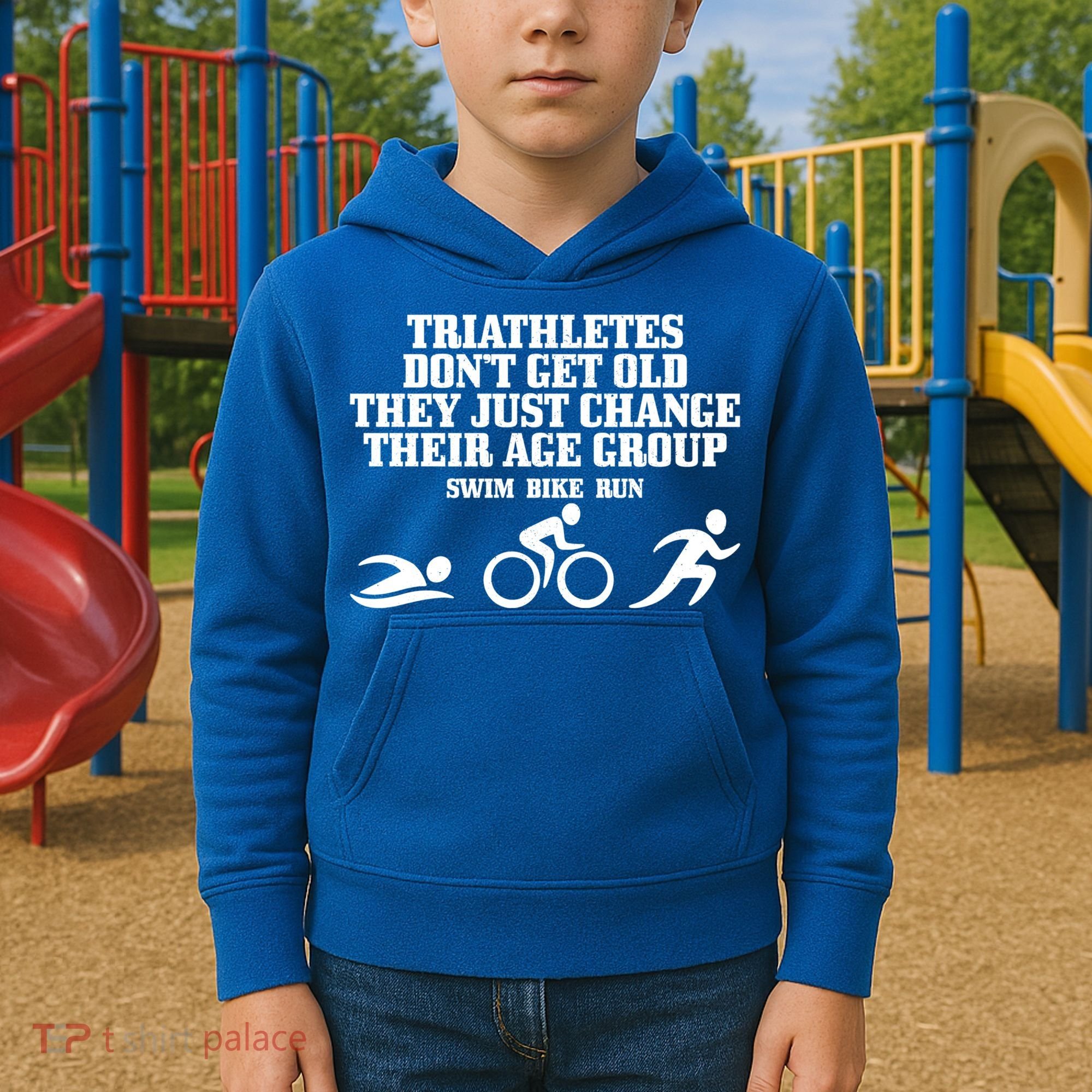 Triathletes Don't Get Old Swim Bike Run Funny Triathlon Cute Gift Kids Hoodie