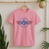 Top Dad Gift For Dad For Fathers Day Funny Top Gun T-Shirt thumb 2