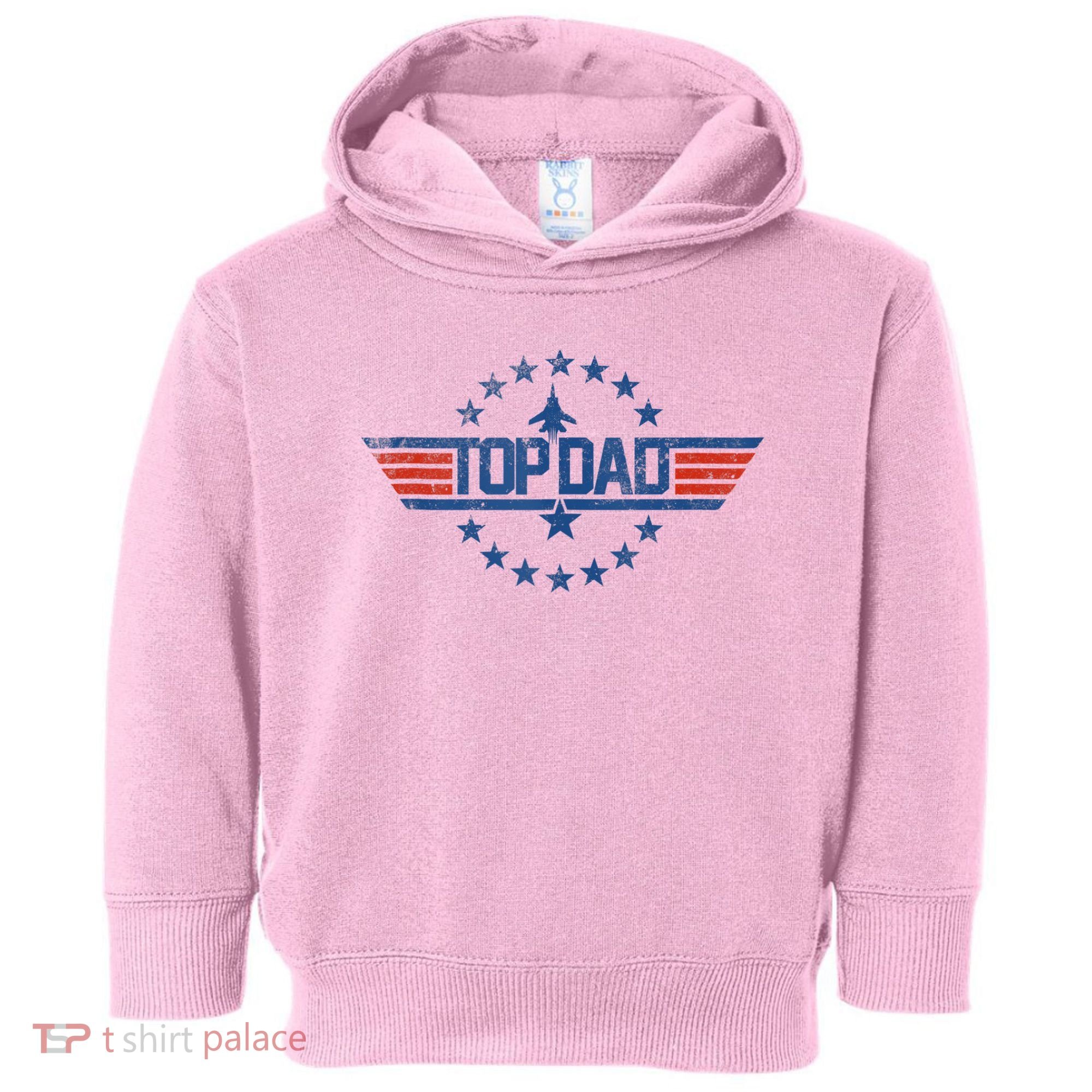Top Dad Gift For Dad For Fathers Day Funny Top Gun Toddler Hoodie