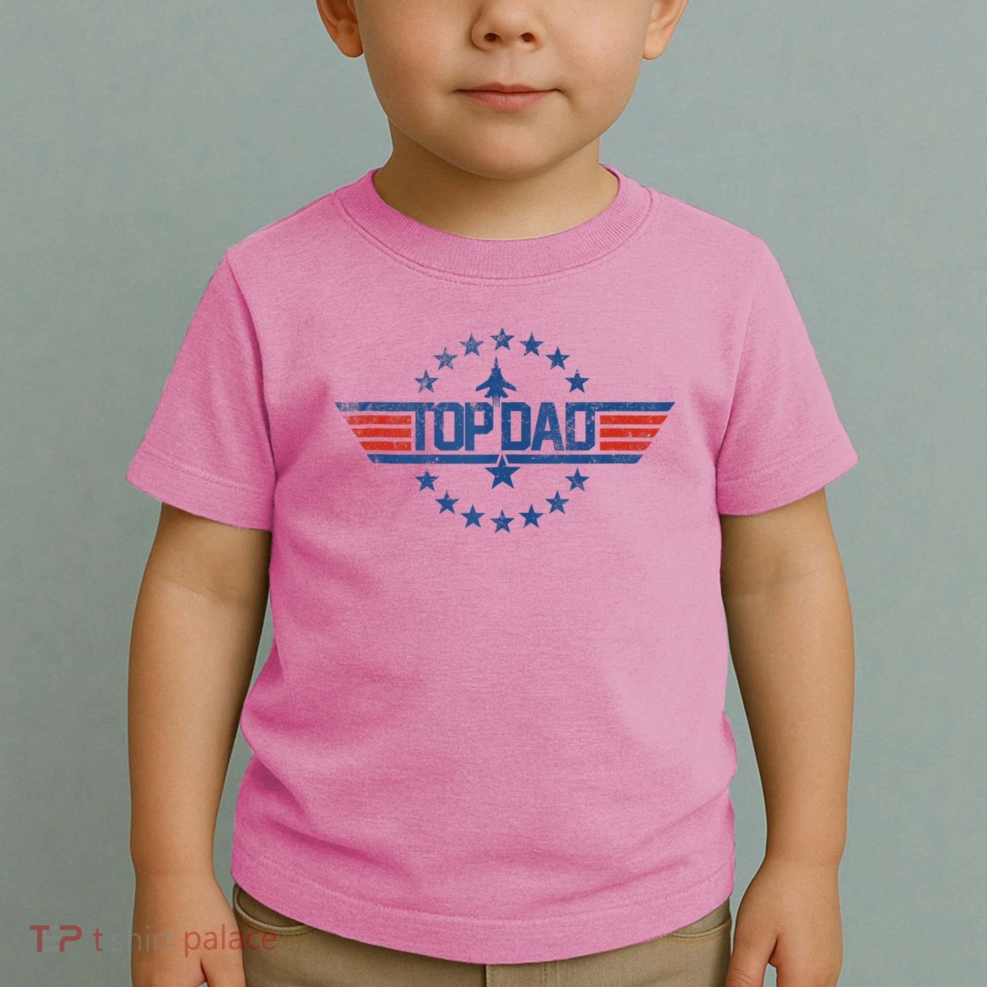 Top Dad Gift For Dad For Fathers Day Funny Top Gun Toddler T-Shirt