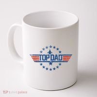 Top Dad Gift For Dad For Fathers Day Funny Top Gun Coffee Mug thumb 0