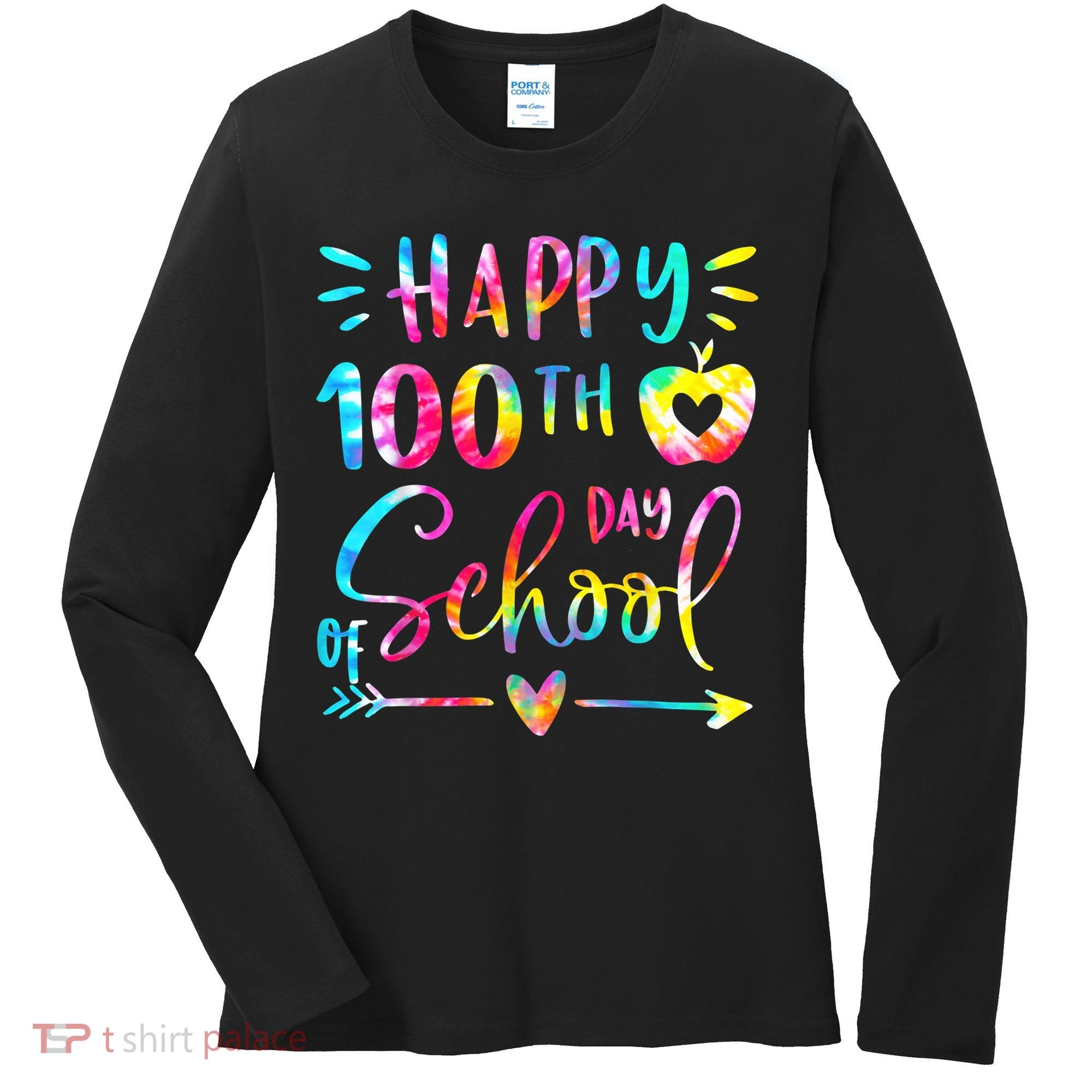 Tie Dye Happy 100th Day Of School Teacher Student 100 Days Women's Long Sleeve Shirt