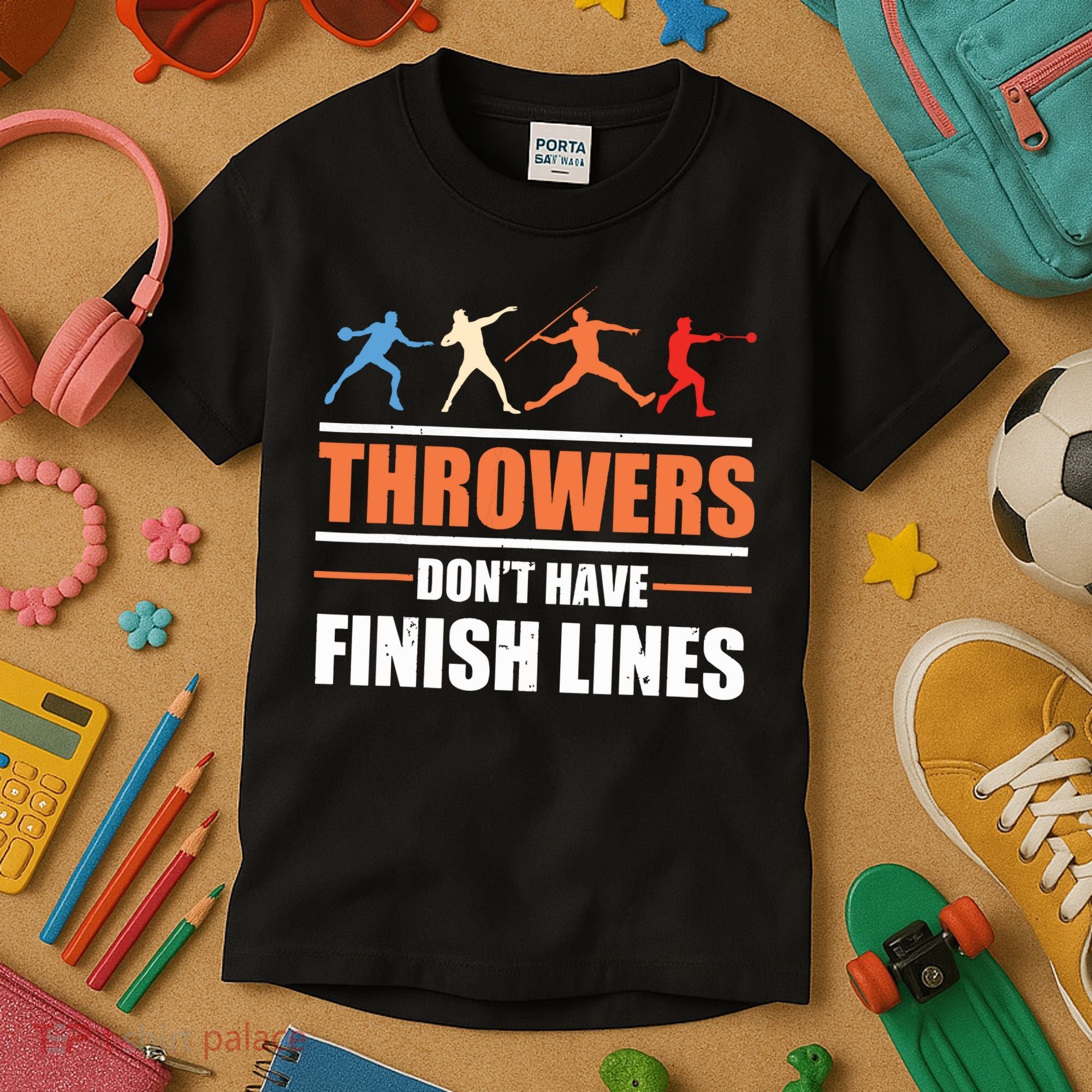 Throwers Dont Have Finish Lines Javelin Discus Shot Put Kids T-Shirt