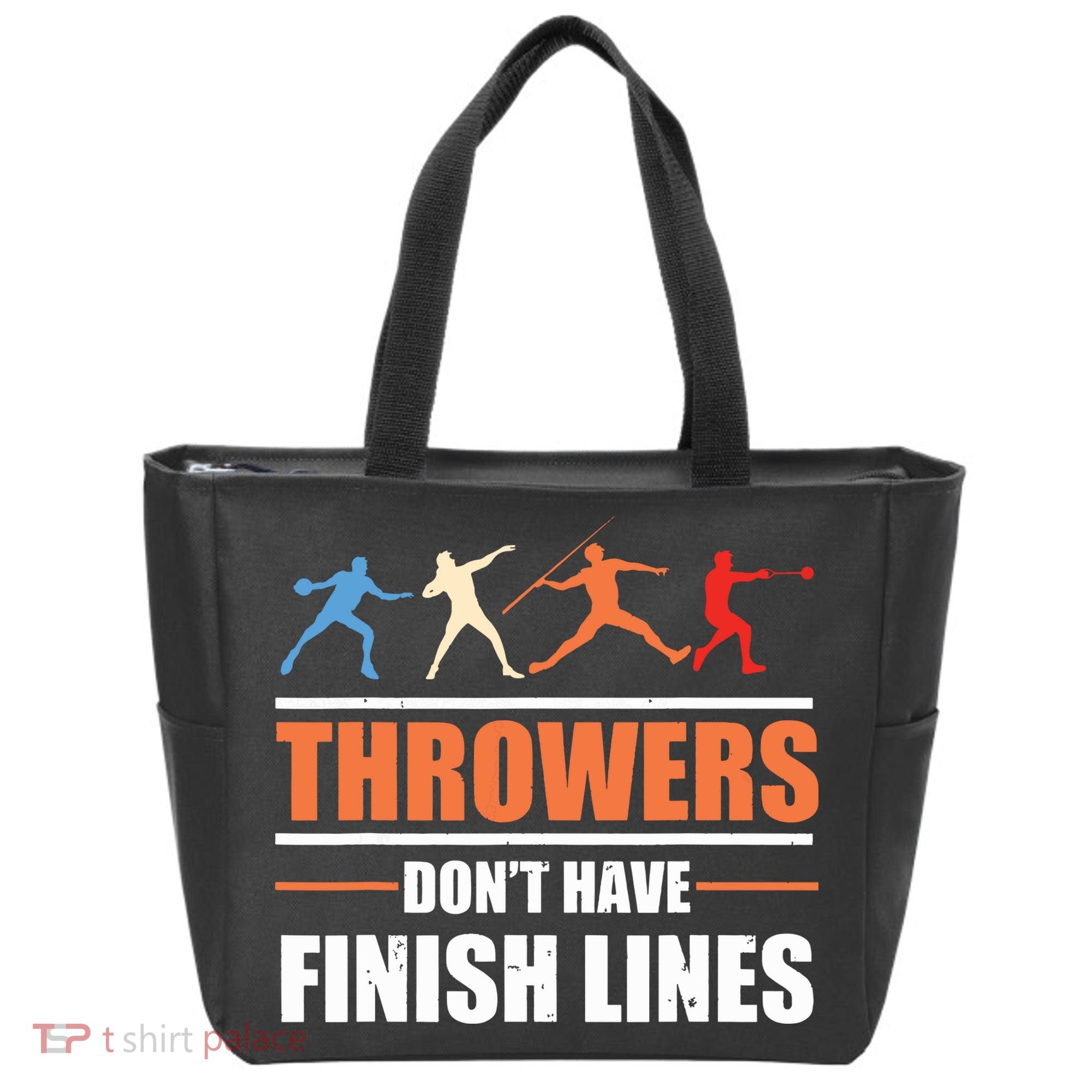 Throwers Dont Have Finish Lines Javelin Discus Shot Put Tote Bag