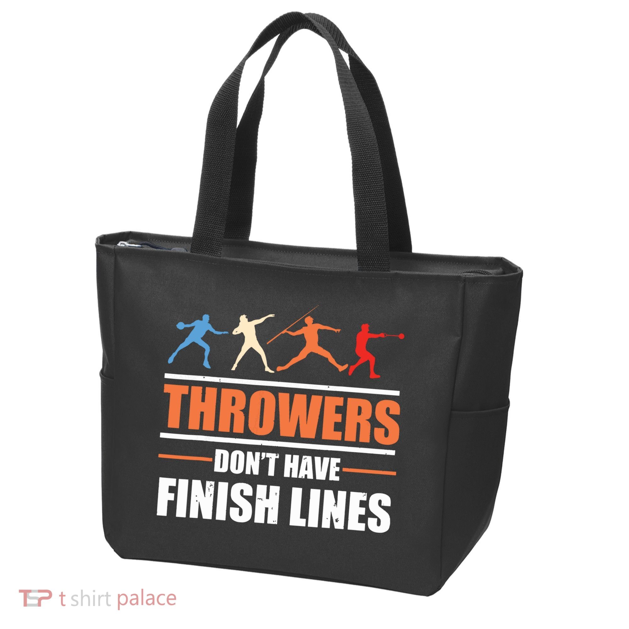 Throwers Dont Have Finish Lines Javelin Discus Shot Put Tote Bag