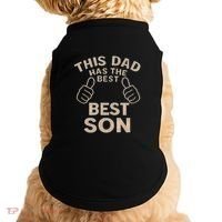 This Dad Has the Best Son - Perfect Father's Day Gift Doggie Tank thumb 0