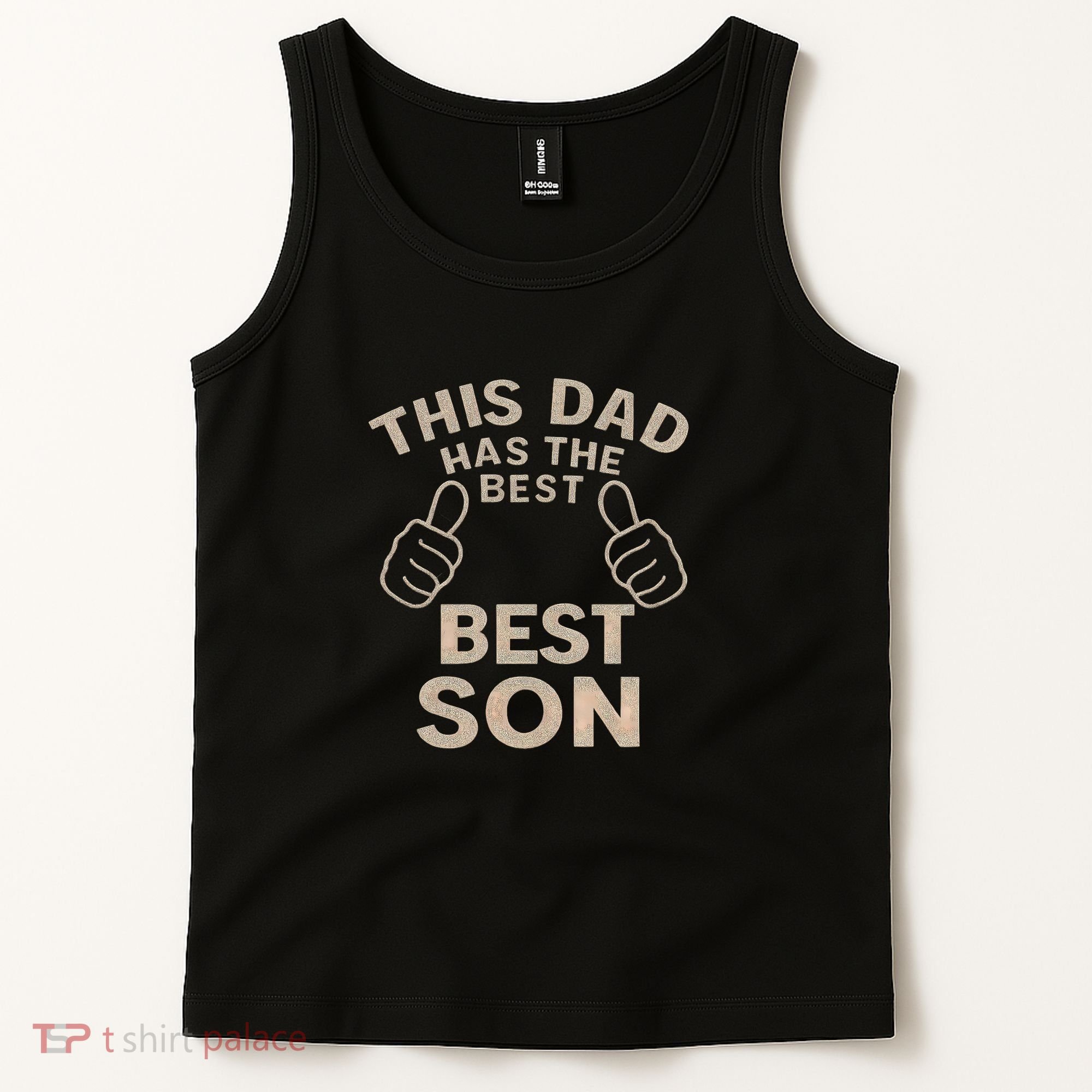This Dad Has the Best Son - Perfect Father's Day Gift Tank Top