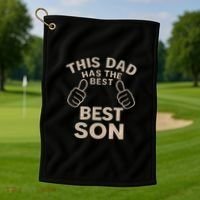 This Dad Has the Best Son - Perfect Father's Day Gift Golf Towel thumb 1