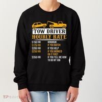 Tow Driver Hourly Rate Tow Truck Driver Tow Trucker Women's Sweatshirt thumb 0