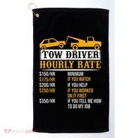 Tow Driver Hourly Rate Tow Truck Driver Tow Trucker Golf Towel thumb 0