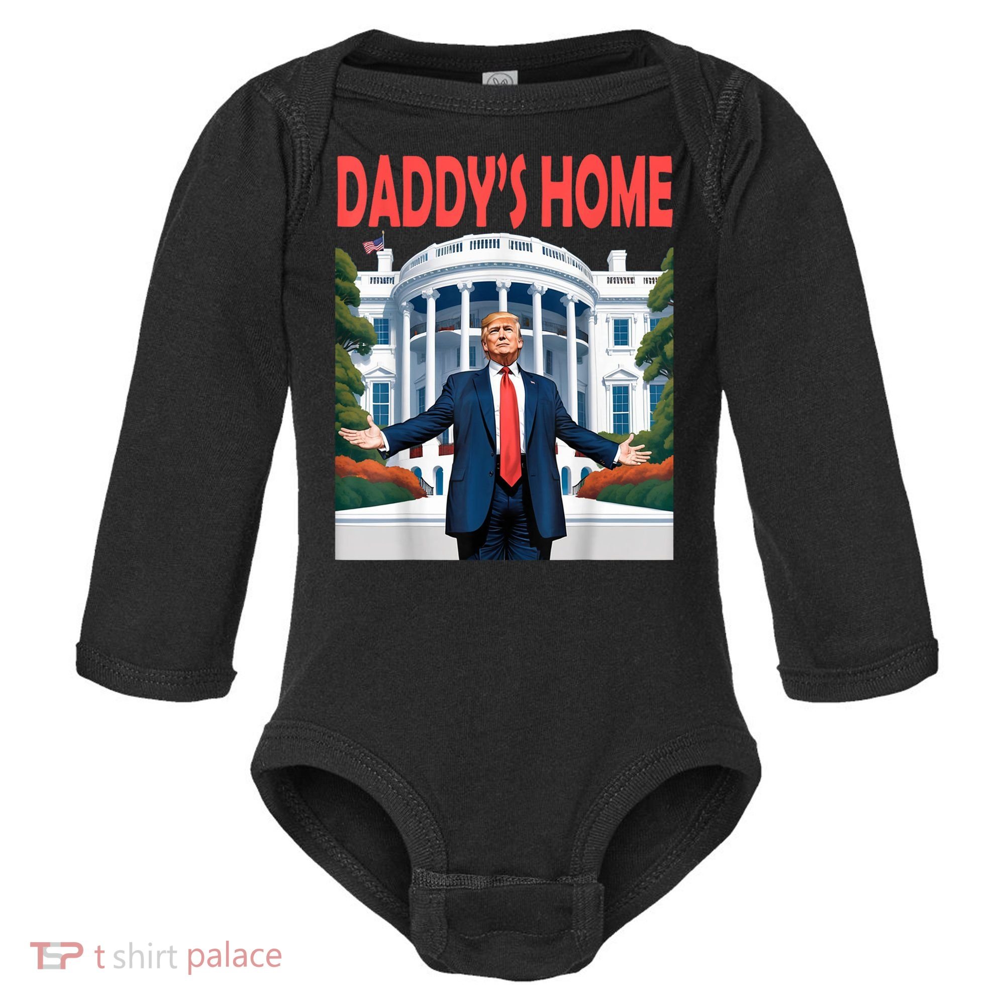 Trump Daddys Home White House Baby Long Sleeve Bodysuit