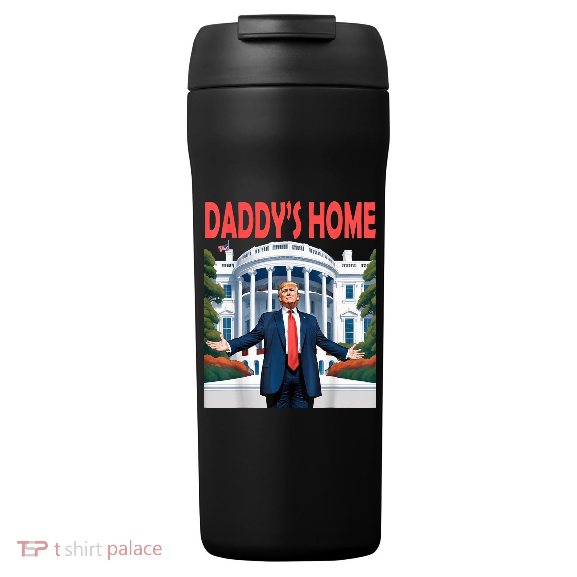 Trump Daddys Home White House 24oz Duet Stainless Steel Tumbler