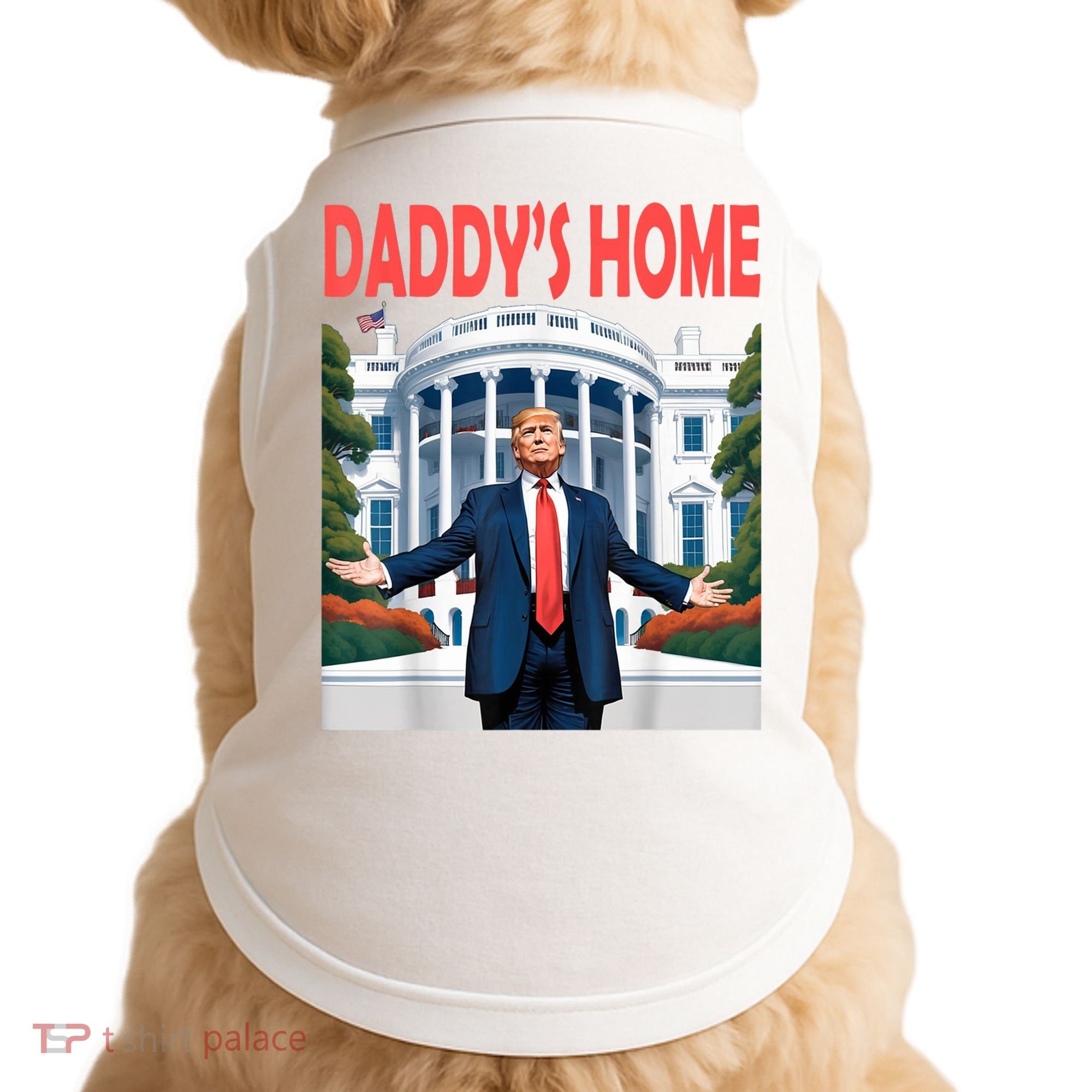 Trump Daddys Home White House Doggie Tank