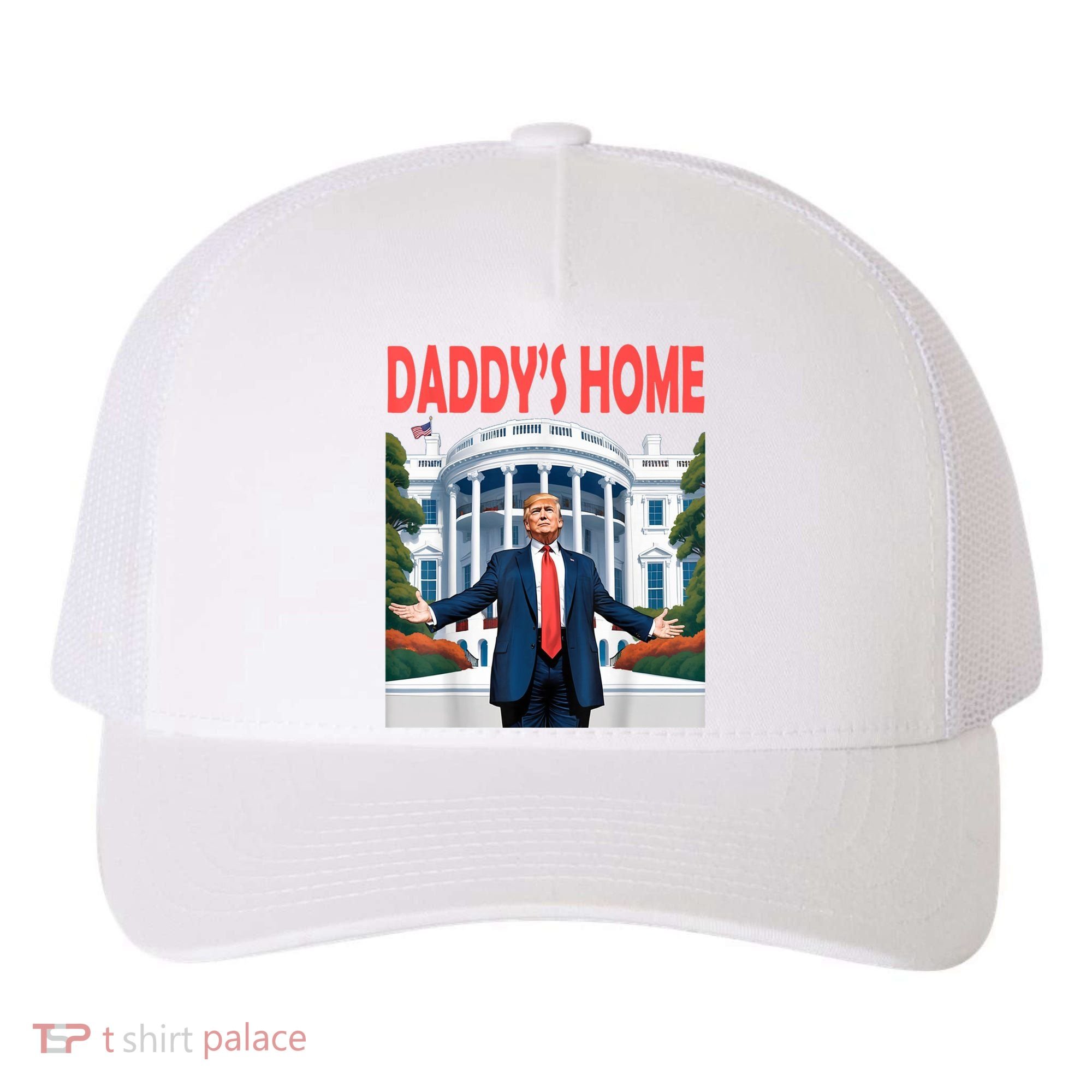 Trump Daddys Home White House Yupoong Adult 5-Panel Trucker Hat