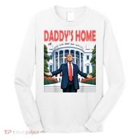 Trump Daddys Home White House Long Sleeve Shirt thumb 0