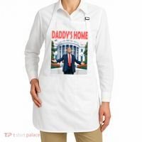 Trump Daddys Home White House Apron thumb 2