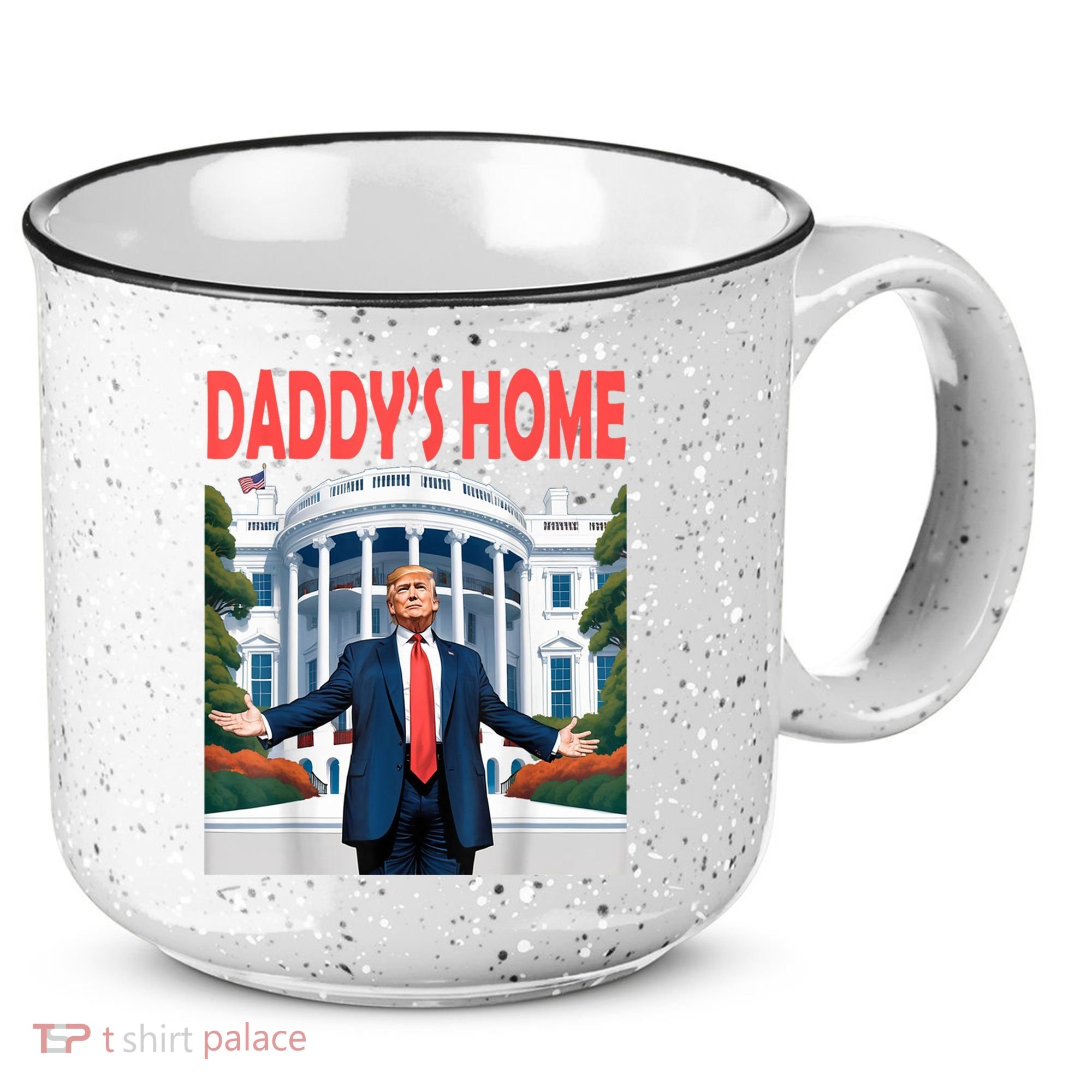 Trump Daddys Home White House 15oz Campfire Ceramic Mug