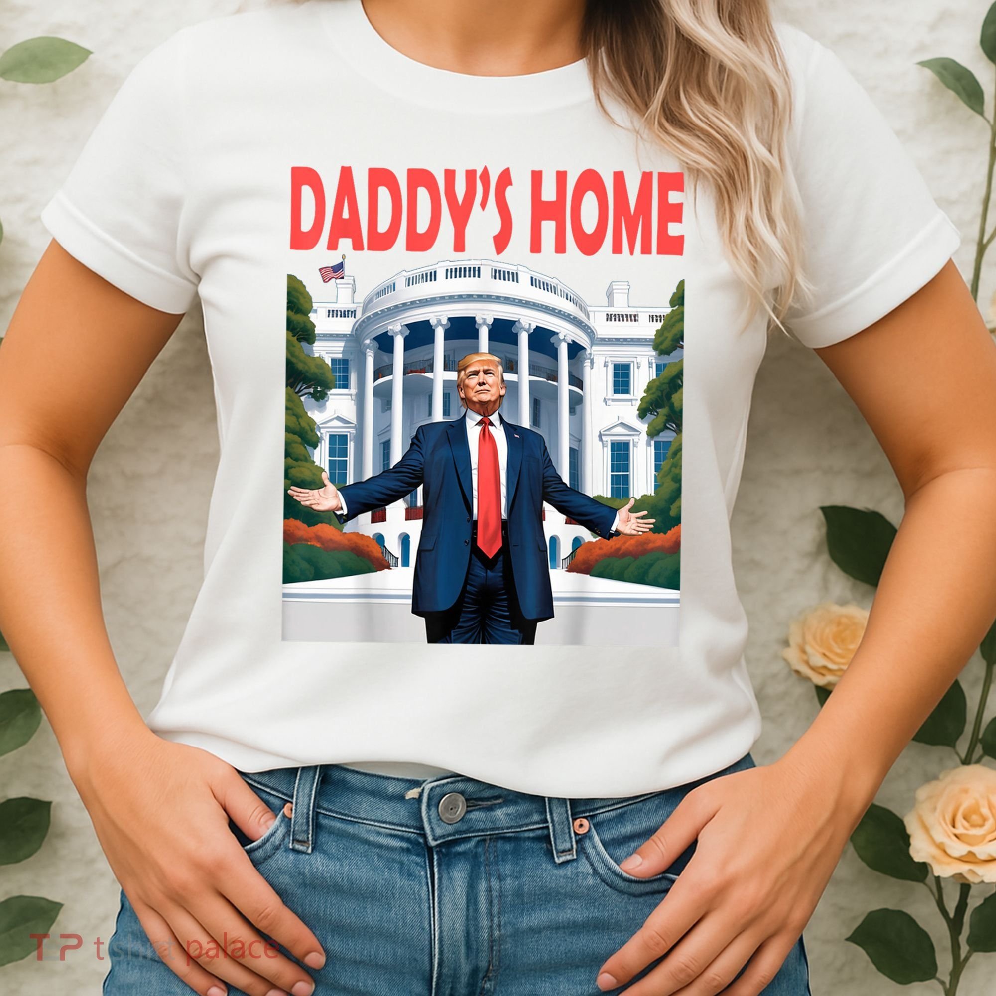 Trump Daddys Home White House Women's T-Shirt