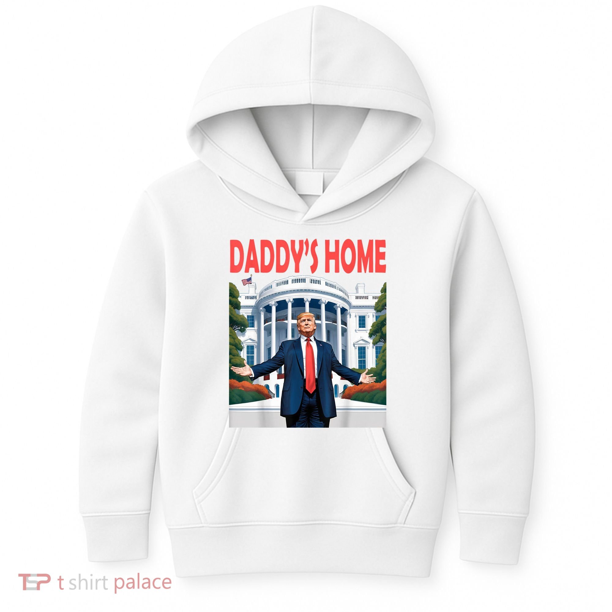 Trump Daddys Home White House Kids Hoodie