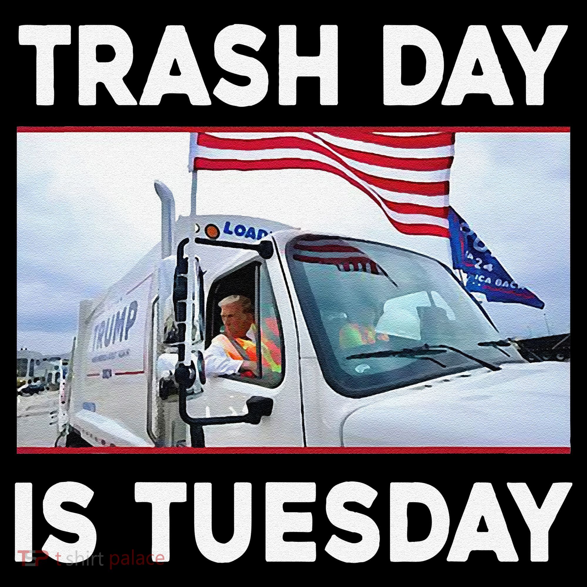 Trash Day Is Tuesday Trump Garbage Truck Love America Coffee Mug