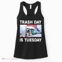 Trash Day Is Tuesday Trump Garbage Truck Love America Women's Tank Top thumb 0