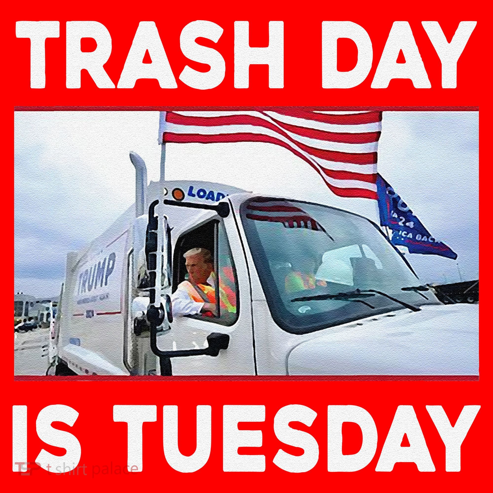 Trash Day Is Tuesday Trump Garbage Truck Love America Santa Hat
