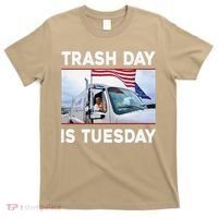 Trash Day Is Tuesday Trump Garbage Truck Love America T-Shirt thumb 0