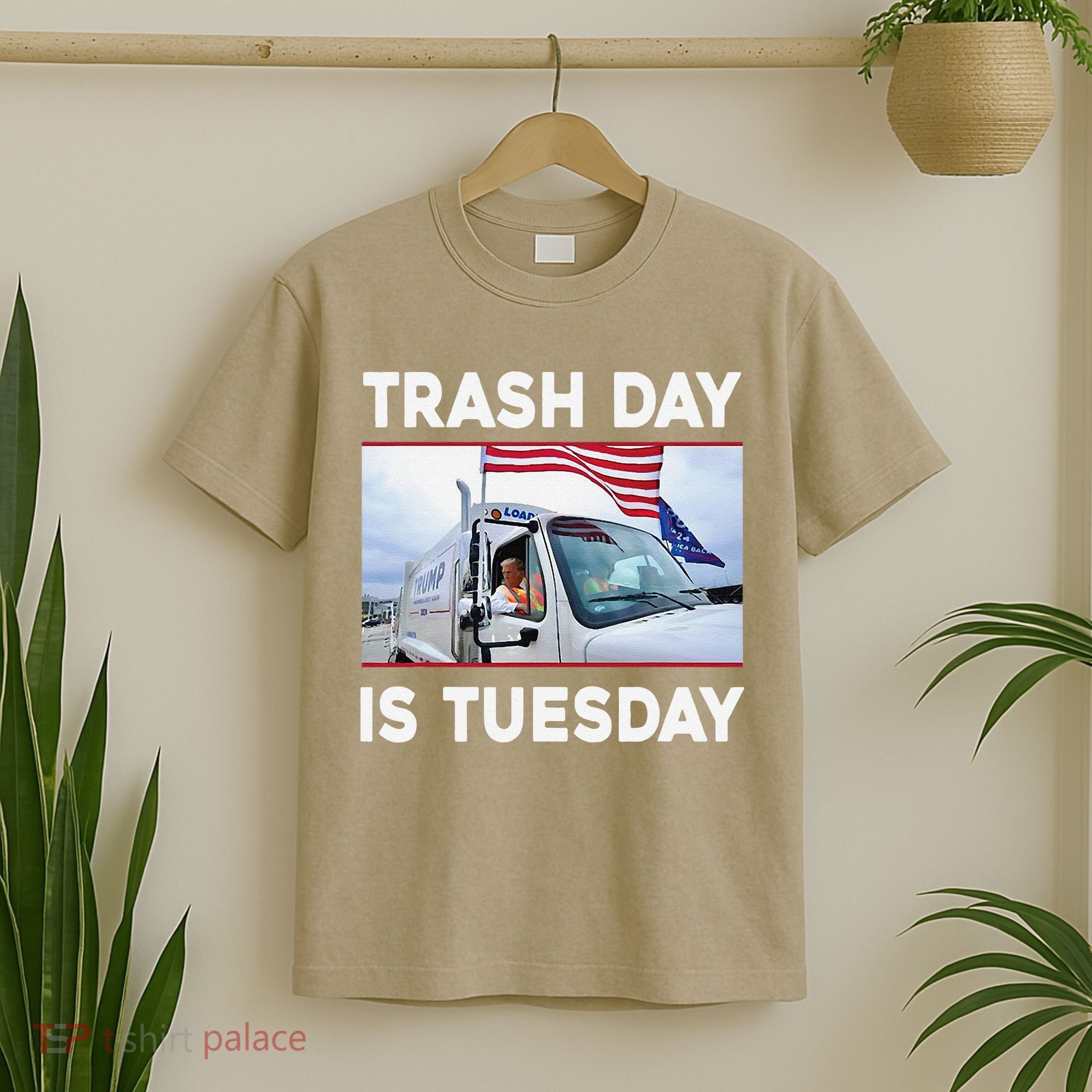 Trash Day Is Tuesday Trump Garbage Truck Love America T-Shirt