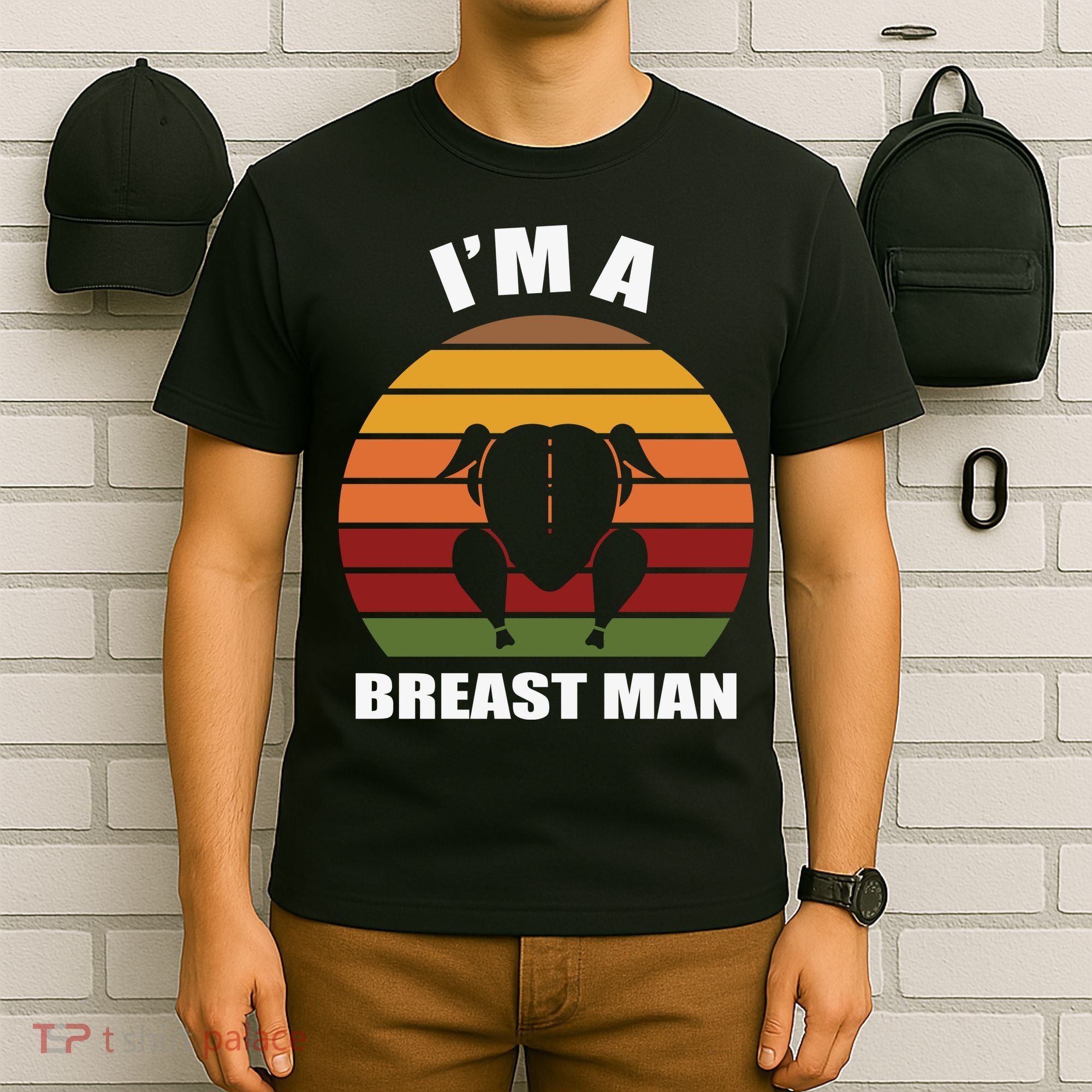 Thanksgiving Day I’m A Breast Man Turkey T-Shirt