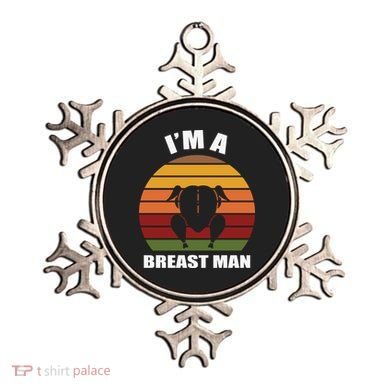 Thanksgiving Day I’m A Breast Man Turkey Ornament